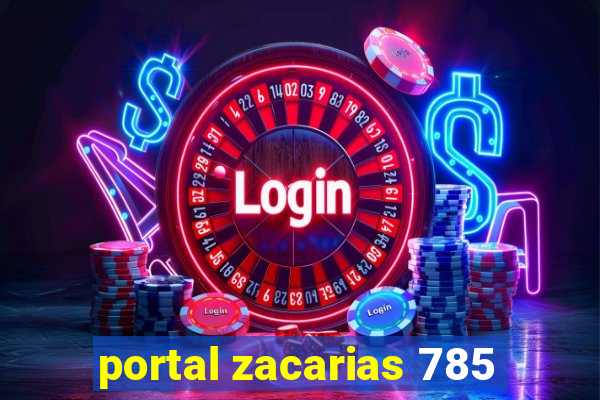 portal zacarias 785